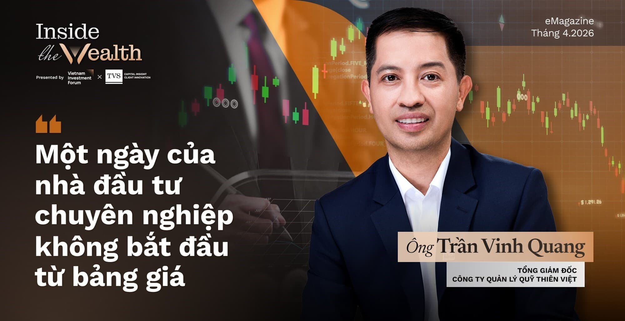 Inside The Wealth | Một ngày của nhà đầu tư chuyên nghiệp