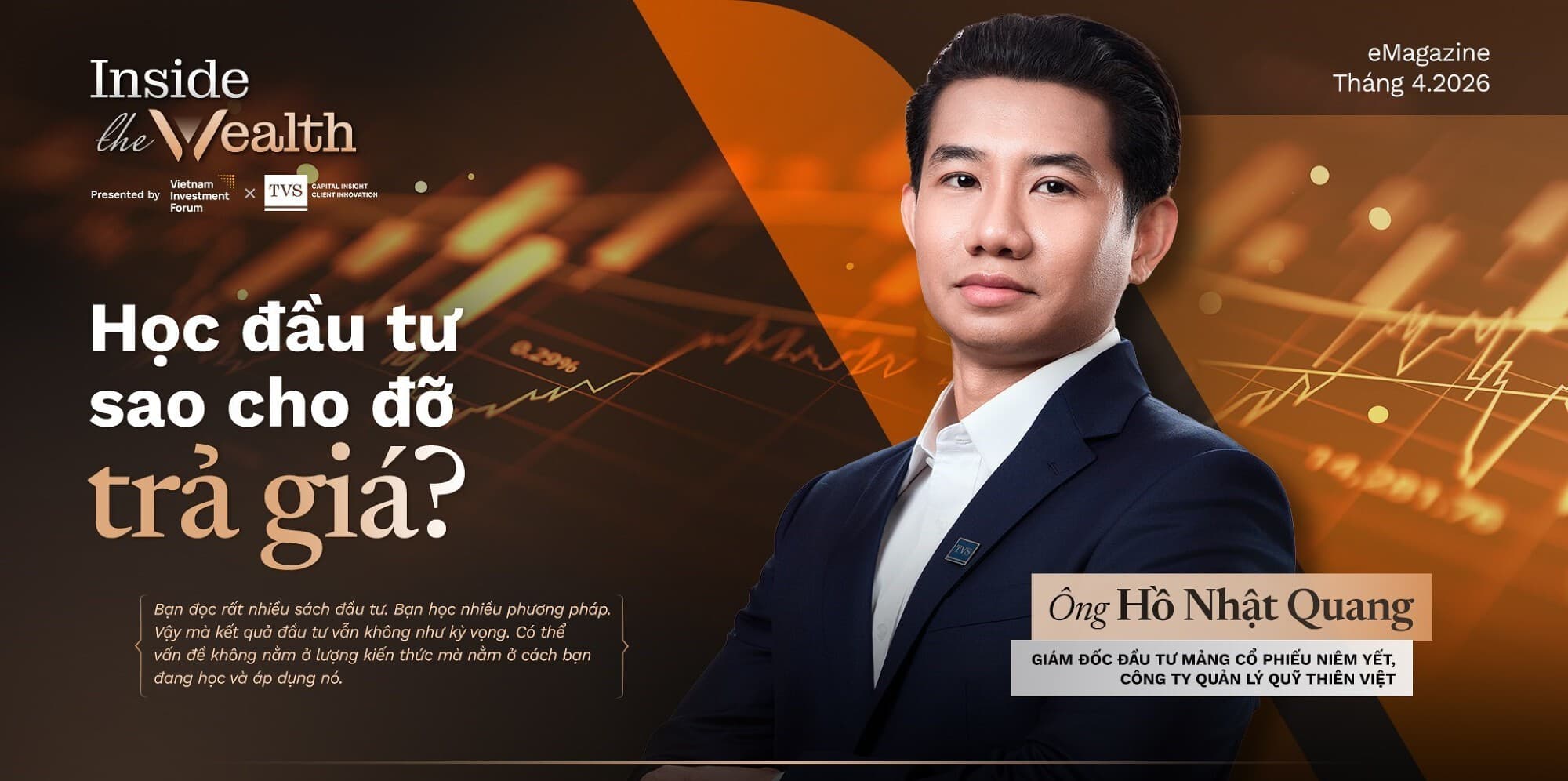 Inside The Wealth: Học đầu tư sao cho đỡ trả giá?