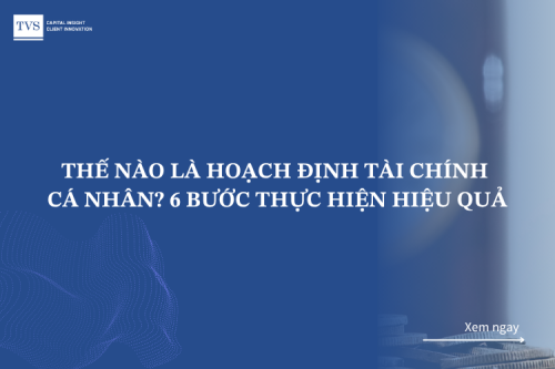 6 bước hoạch định tài chính cá nhân