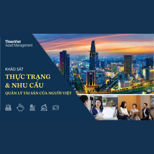 Thực trạng và nhu cầu của người Việt về Quản lý tài sản cá nhân